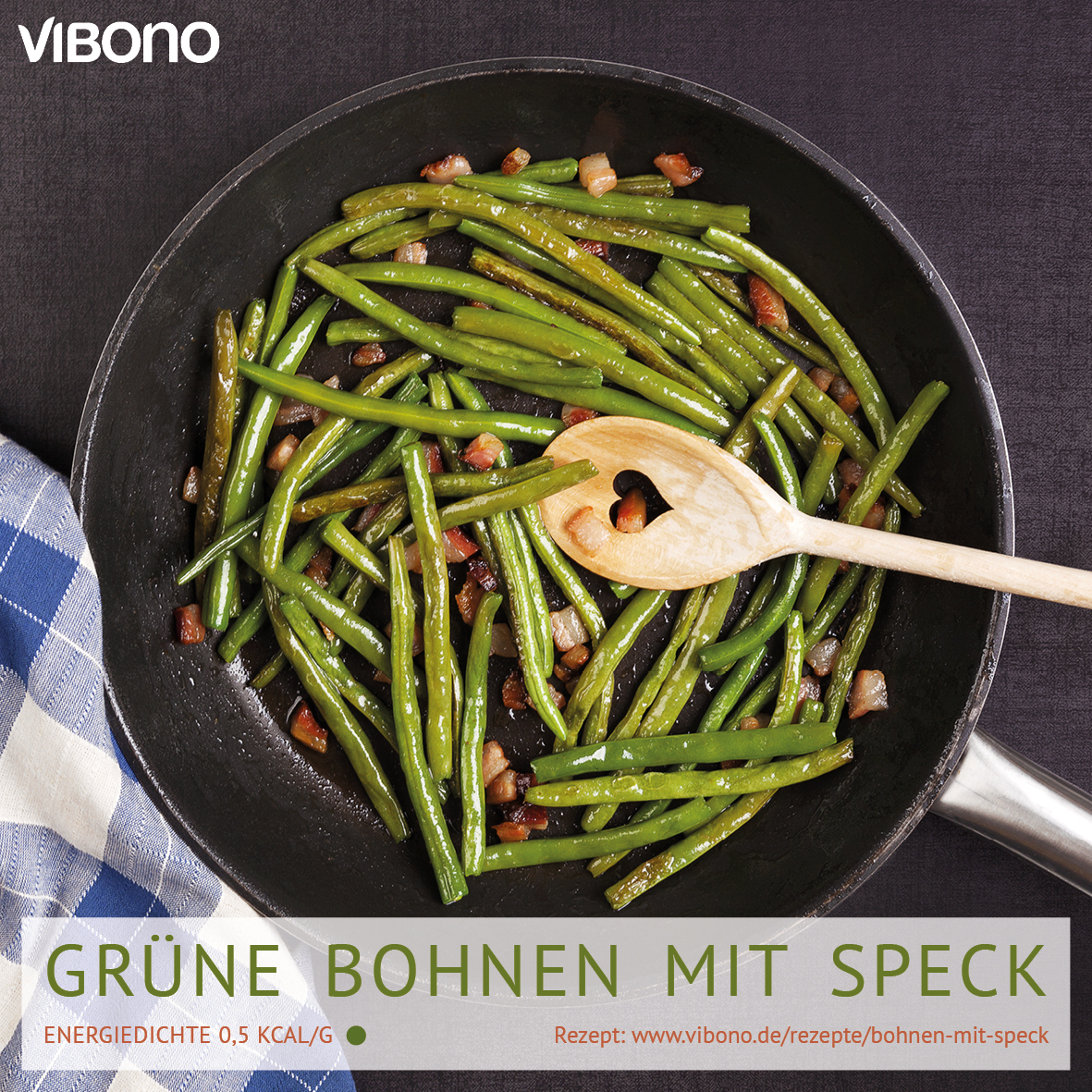 Grüne Bohnen mit Speck | Vibono