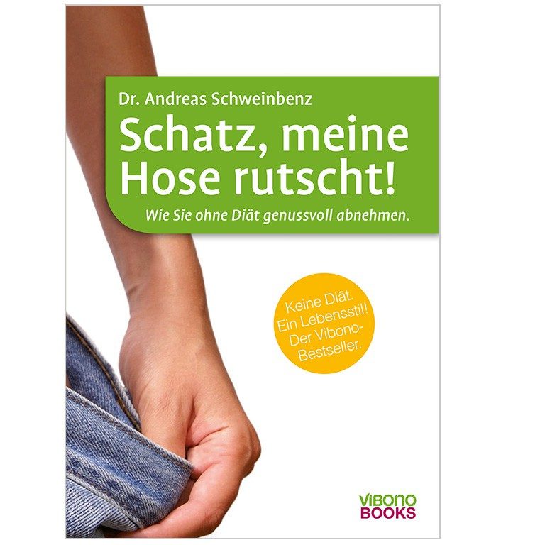 Buch “Schatz, meine Hose rutscht!”